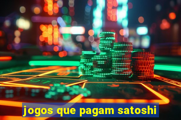 jogos que pagam satoshi